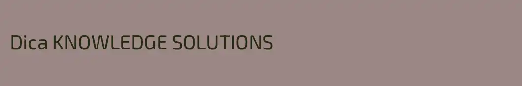 Dica KNOWLEDGE SOLUTIONS
